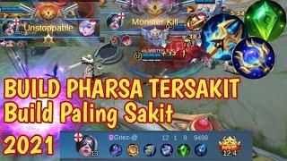 Build Pharsa Tersakit 2021 - Build Pharsa Paling Sakit Dan Cara Mainnya