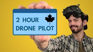 Drone License in 2 HOURS! | Everything You Need! (Basic RPAS Canada)