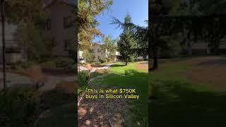 $750K home in Silicon Valley