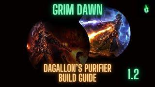 [1.2] [HC] Dagallon's Purifier Showcase and Build Guide