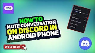 How to Mute Conversation on Discord in Android Phone 2024