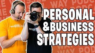 Personal and Business Social Media Strategies | The Whissel Way Podcast