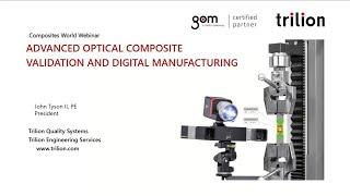 Webinar: Advanced Optical Composite Validation and Digital Manufacturing