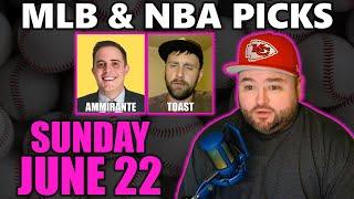 MLB & NBA Picks with Kyle Kirms | Sunday June 22nd