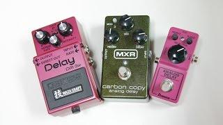 ANALOG DELAY COMPARISON: BOSS DM-2W vs MXR Carbon Copy vs Ibanez Analog Delay Mini