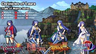 Trails of Waifus Series: Chronicles of Laura Pt.1 Ft. Djanime2005 & FebruaryNight4