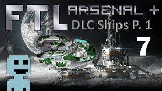 Bio Plays : FTL : Arsenal DLC P.1 : 7. Bufo Viridis