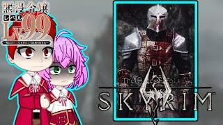 Anime Akuyaku Reijou Level 99 React to The Elder Scrolls V: Skyrim [RUS/ENG] Gacha Club