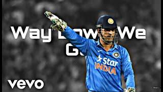 MS Dhoni x Way down we go | #cricket