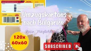 Umzugskartons nach Bulgarien,Preise und Möglichkeiten