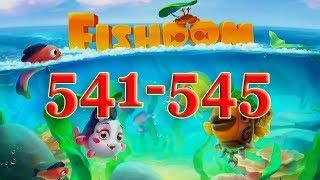 Fishdom level 541, 542, 543, 544, 545