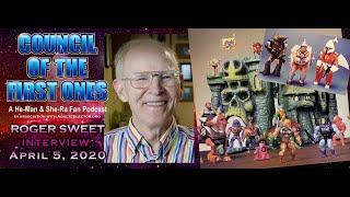 Council of the First Ones Interview Roger Sweet, Preliminary designer of  Masters of the Universe