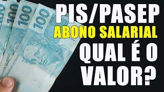 ABONO SALARIAL QUAL É O VALOR PIS PASEP 2022?