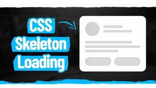 How To Create Skeleton Loading Animation With CSS