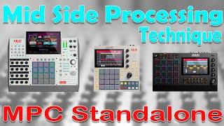 Akai MPC Tutorial. Intro to Mid Side Processing in the MPC Standalone for better mixes and masters.