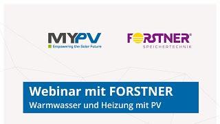 Partnerwebinar my-PV / FORSTNER Speichertechnik