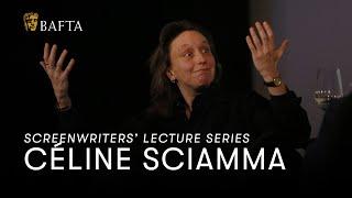 Céline Sciamma | BAFTA Screenwriters’ Lecture Series