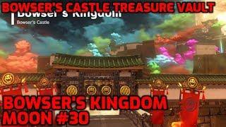Super Mario Odyssey - Bowser's Kingdom Moon #30 - Bowser's Castle Treasure Vault