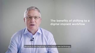 The benefits of shifting to digital implant workflow