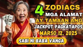 Baba Vanga: Ang 4 na Zodiac Signs na Mananalo ng Malaki Pagkatapos ng Marso 12, 2025!