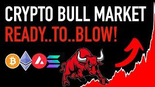 Crypto Bull Market..Ready..To...Blow! 