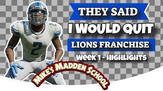 Lion Franchise Highlights - Week 1 | Madden 21 | Mike's Madden School