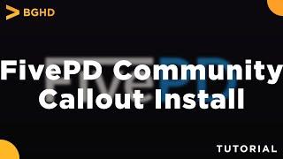 FivePD Community Callout Install - Tutorial