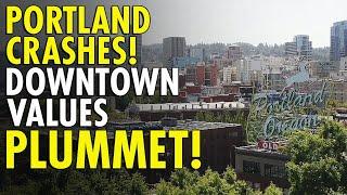 Portland Leaders Panic as Downtown Property Values Crash Over 50%!