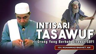 INTISARI ILMU TASAWUF - GURU BAKHIET