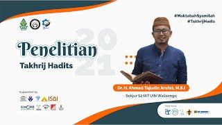 Penelitian Takhrij Hadis HMJ IAT Walisongo Semarang