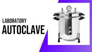 What is Laboratory Autoclave ? | Clear Explain