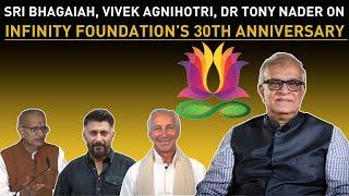 Sri V Bhagaiah, Vivek Agnihotri, Dr Tony Nader on Infinity Foundation's 30th Anniversary