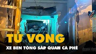 Dump truck crashes into coffee shop, killing one person in Nha Trang