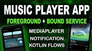 Music Player App with Foreground & Bound Services in Android | Step-by-Step Tutorial