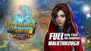 Fairy Godmother Stories 3: Little Red Riding Hood Collector's Edition [Android] Full Walkthrough