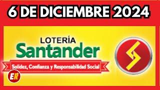 Resultado LOTERIA DE SANTANDER  VIERNES 6 de diciembre de 2024 