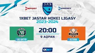 JAS BATYR - ASTANA 09.02.24  1xBet - JASTAR HOKEI LIGASY 2024