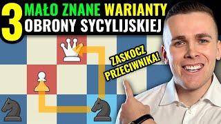 Obrona Sycylijska - WARIANTY, które ZASKOCZĄ PRZECIWNIKA ️ Debiuty czarnymi | Michał Kanarkiewicz