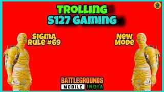 Trolling @S127 | *Hilarious * | BGMI Funny Highlights| FearTosXD