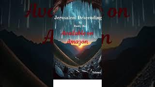 Jerusalem Descending #books #shortvideo #apocalypticfiction
