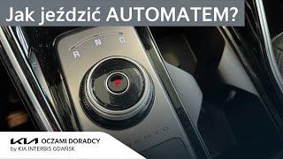 Jak jeździć AUTOMATEM?