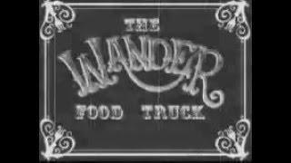 The Wander Food Truck Vintage Ad