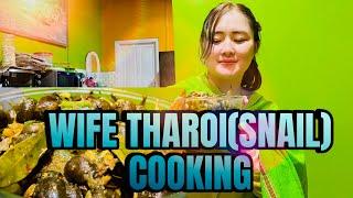 WIFE COOKING THAROI (SNAIL)//Q AND A 