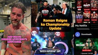 Roman Reigns k Title Plans, CM Punk Mooch Katy Ga? Edge ka huwa Naam Change, Netflix Big WWE Update