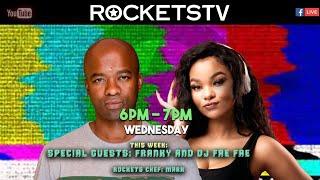 RocketsTV LIVE with special guests Franky, DJ Fae Fae and resident chef Mark