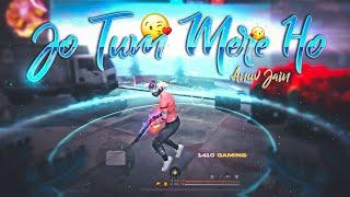 Jo Tum Mere Ho Free Fire Montage | Instagram Trending Song | Free Fire Song | Free Fire Status