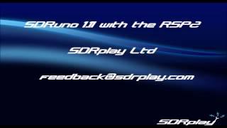 SDRuno Video guide for the RSP2 (see newer links in comments)