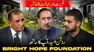 Bright Hope Foundation is Changing Pakistan's Future