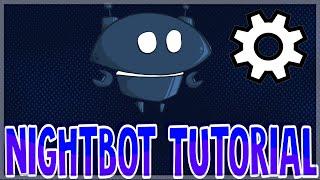 *NEU* WIE STELLE ICH den NIGHTBOT richtig ein? | Nightbot Toturial | German Toturial - Nightbot