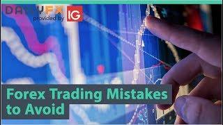 Forex Trading Mistakes to Avoid